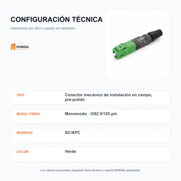Configuración técnica - Conector Rápido Monomodo SC/APC - KG-FO-FIC-SM-SCA-10