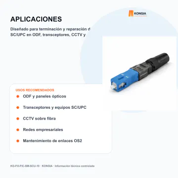Aplicaciones profesionales - Conector Rápido Monomodo SC/UPC - KG-FO-FIC-SM-SCU-10
