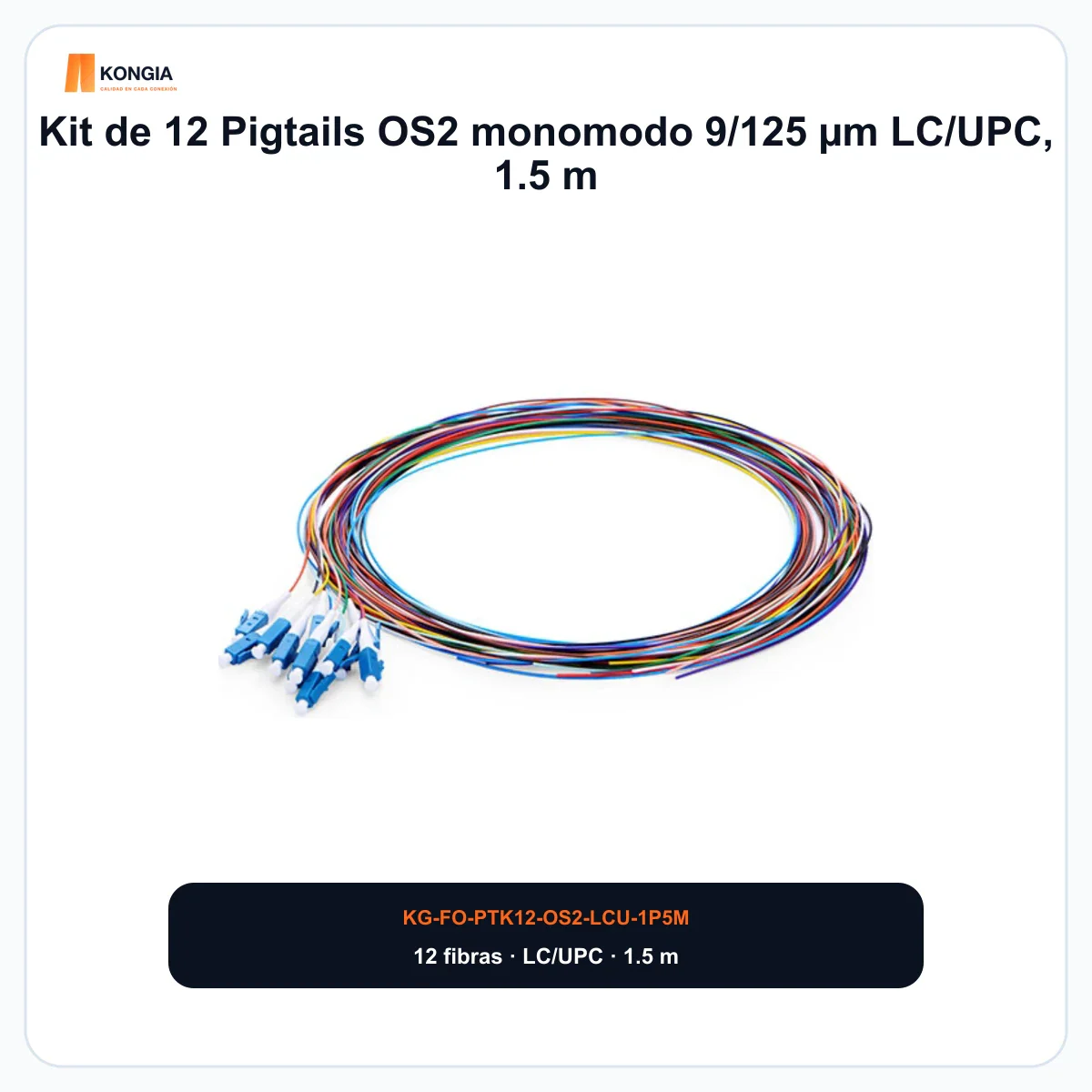 Kit de 12 Pigtails OS2 monomodo 9/125 µm LC/UPC, 1.5 m