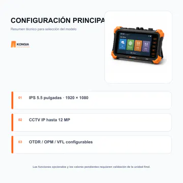Configuración técnica principal - Probador Portátil Multifunción OTDR, CCTV IP y Redes X560 - KG-FT-OTDR-IPC-X560