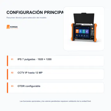Configuración técnica principal - Probador Multifunción Profesional OTDR, CCTV IP y Redes X600 - KG-FT-OTDR-IPC-X600