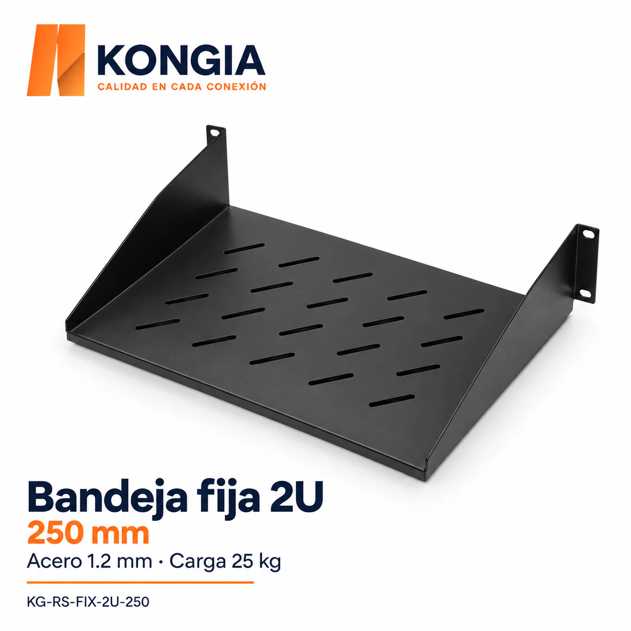 Bandeja Fija para Rack 19 pulgadas, 2U, 250 mm, Acero de 1.2 mm