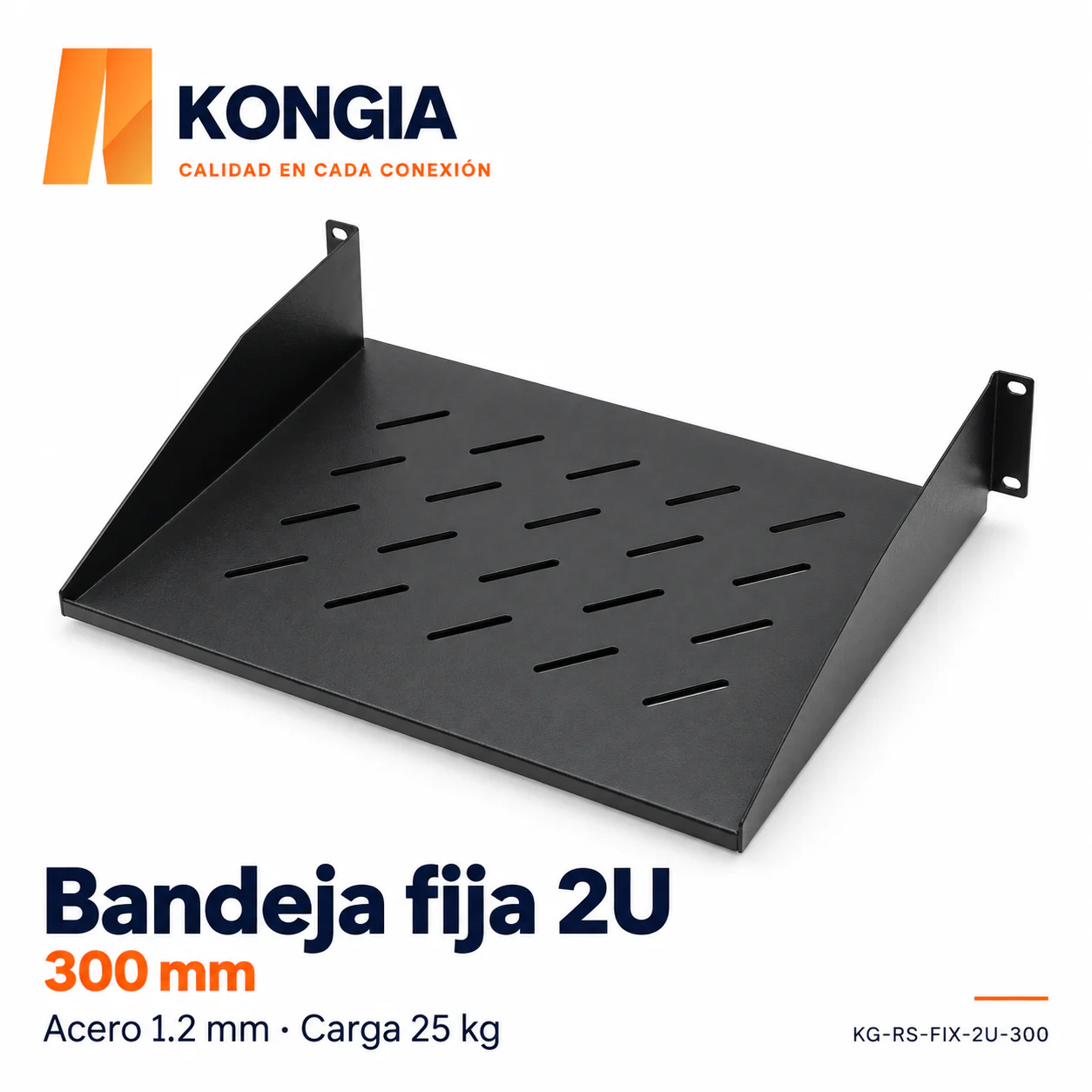 Bandeja Fija para Rack 19 pulgadas, 2U, 300 mm, Acero de 1.2 mm