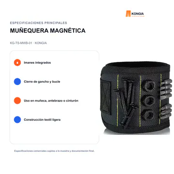 Especificaciones principales — Muñequera Magnética Profesional para Instaladores — KG-TS-MWB-01